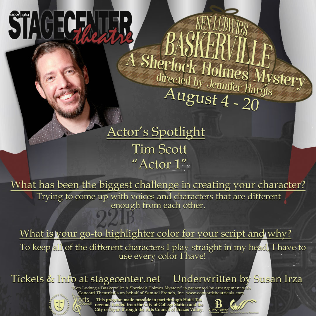 StageCenter's tweet photo. Today we feature Tim Scott, actor and StageCenter president, in our spotlight. Tickets for Ken Ludwig's Baskerville: A Sherlock Holmes Mystery are becoming scarce. There are fewer than 15 left for Friday and Saturday, and Thursday we're completely out. https://t.co/bGDM2lPq75 https://t.co/9FoKjD2KFj