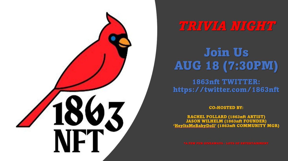 Q: Who will be hosting their very first TRIVIA NIGHT tomorrow night @ 7:30pm (EST), via Twitter Spaces 

A: <a href="/1863nft/">1863</a> The World's First State-Themed NFT Project 🐦

#NFTCommunity #Trivia #JoinUs