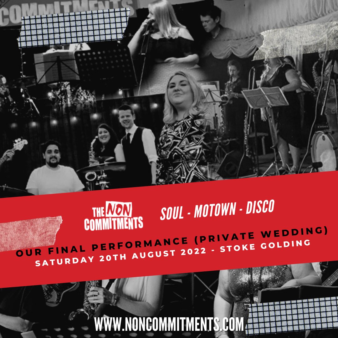 Our last ever performance this weekend, for a wedding near Stoke Golding, Leicestershire. When we close our final song at the end of Saturday's set, The Non-Commitments' story will be over - It's sure to be an emotional moment 😢 Looking forward to giving it everything we've got!