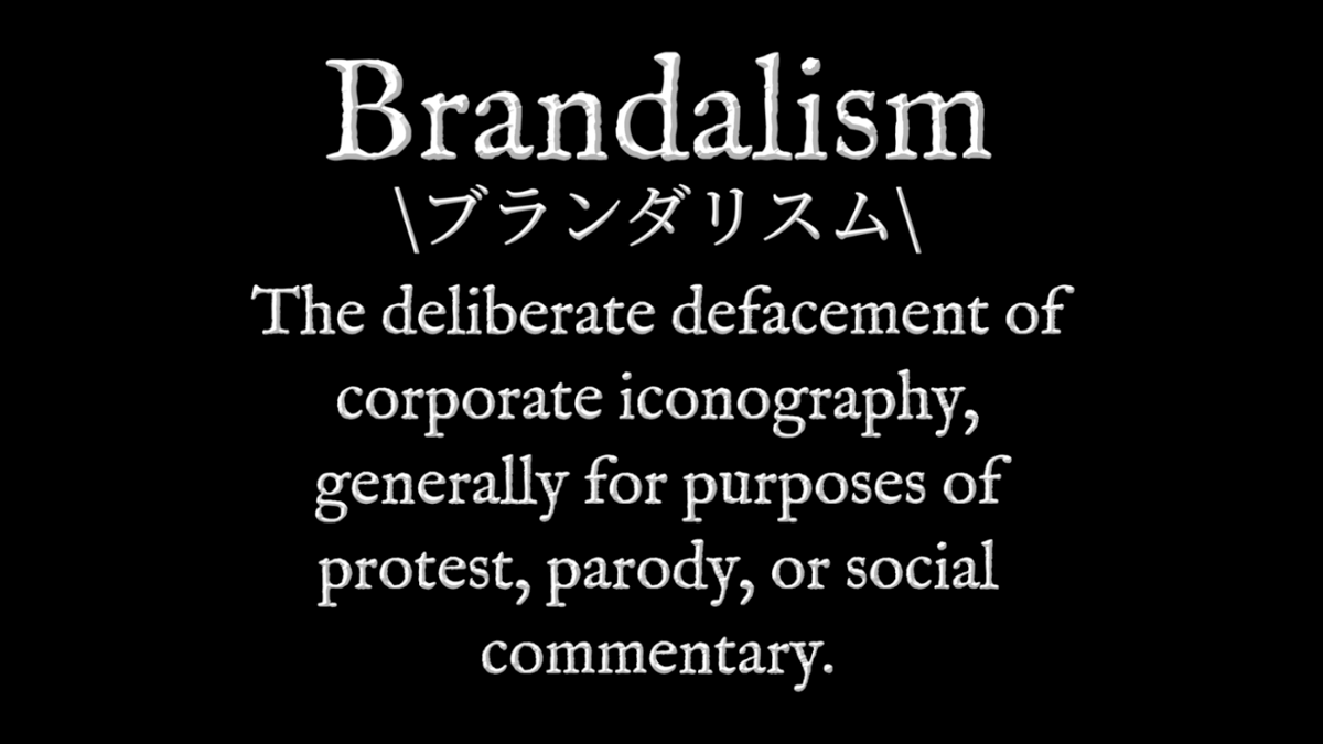 DictionaryWear's tweet photo. Brandalism [ブランダリスム] The deliberate defacement of corporate iconography, generally for purposes of protest, parody, or social commentary.

#Brandalism #WearYourDictionary [See: Brandalism] #Subvertising #ConsumerSovereignty

https://t.co/CenIAld3PT https://t.co/axAY9wFGVJ