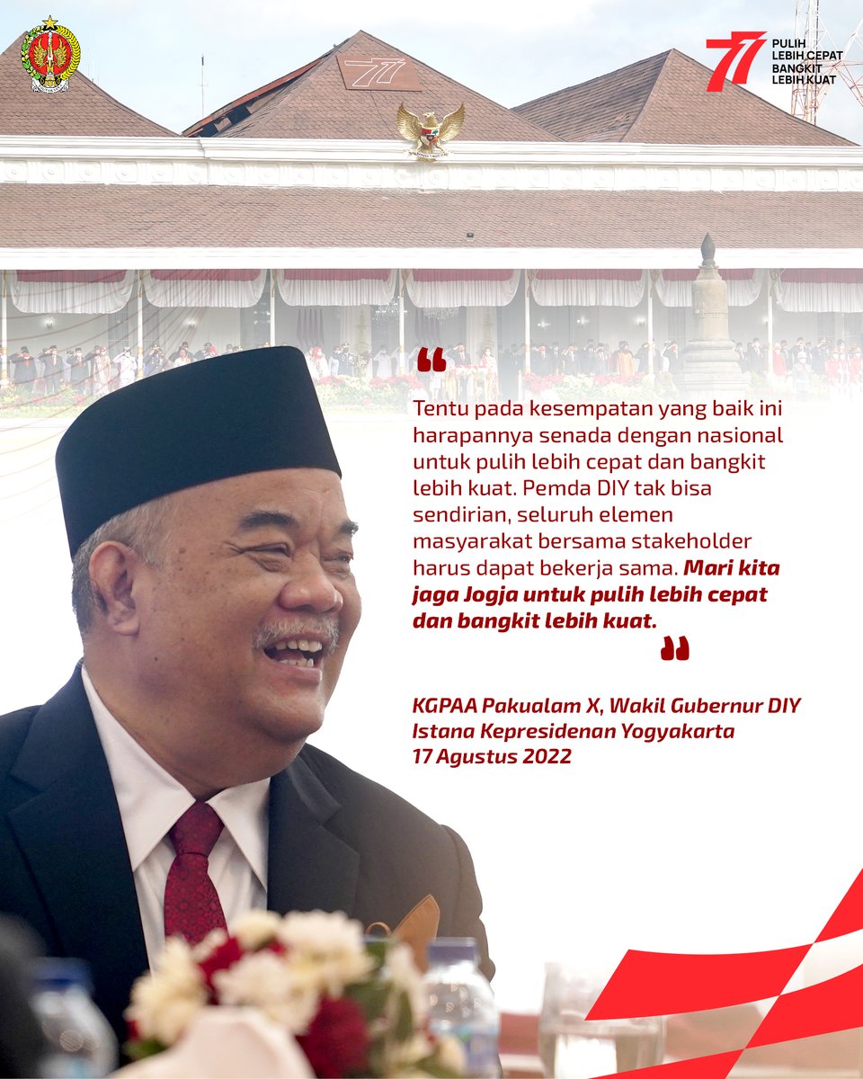 humas_jogja's tweet photo. Wakil Gubernur DIY KGPAA Paku Alam X berharap momentum peringatan HUT ke-77 RI semakin memperkuat jalinan sinergi antara Pemda DIY, para stakeholder, dan seluruh elemen masyarakat. #HUT77RI
#RI77
#17Agustus
#JogjaIstimewa https://t.co/1BG7Ou6YDN