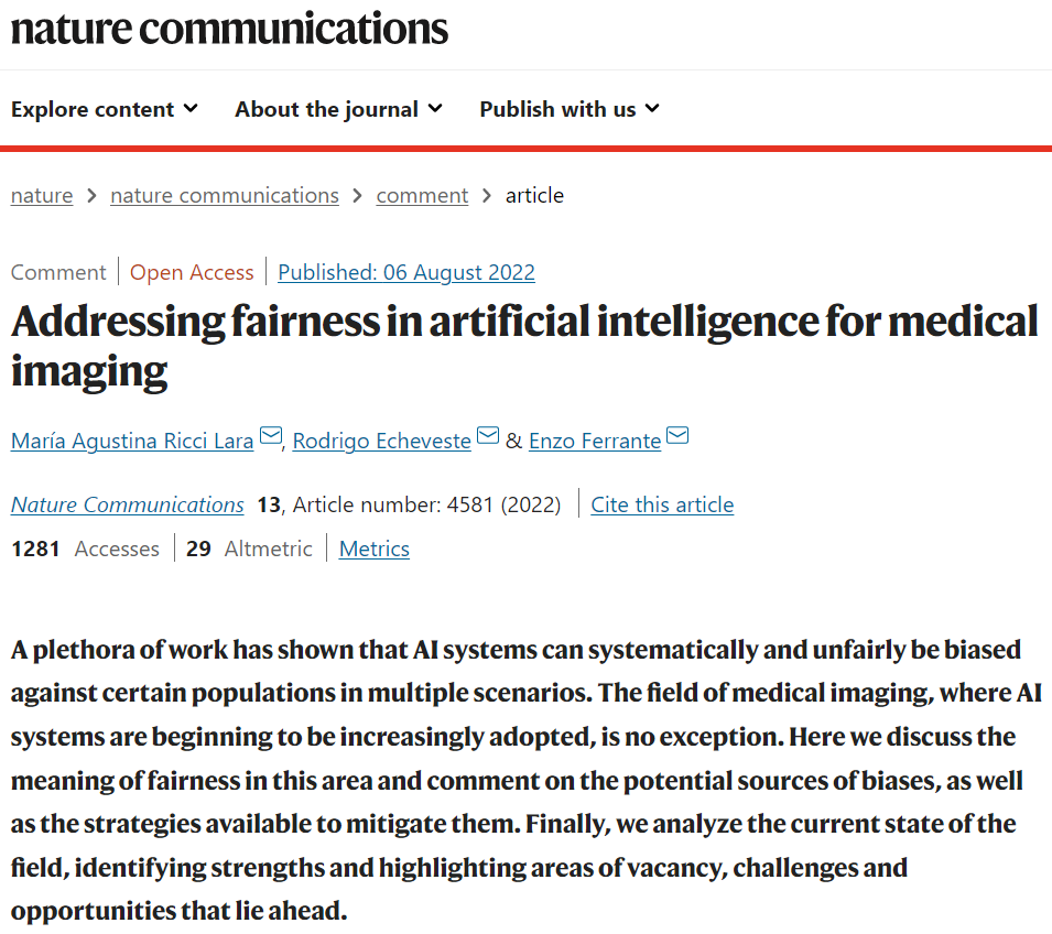 MAgusRicci's tweet photo. 📡 “Addressing fairness in artificial intelligence for medical imaging” is now out in @NatureComms!
 
With @RSEcheveste &amp; @enzoferrante we talk about #Fairness in #MedicalImageComputing
 
Thanks @informaticaHIBA @sinc_i @fundarpoliticas @CONICETDialoga @cientifich
  
A thread🧵👇 https://t.co/lPWdgrTl5p