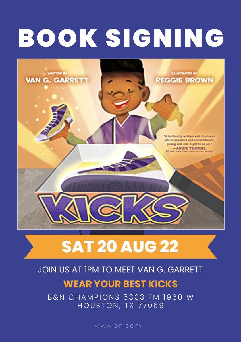 champions_bn's tweet photo. Come on out and support your local author community! Meet @vanggarrett1 and indulge your love for shoes! #sneakerhead #sneakers #kicks #bnbooksigning #kidlit https://t.co/HuR3OkBILE