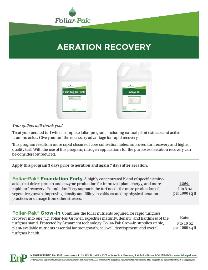 Early fall aeration is a crucial part in maintaining your greens health & performace! Implement @FoliarPak Grow-In & Foundation 40 into the Aeration Recovery Program for an energy boost that enhances plant energy, accelerates lateral spread & seedling development. More details⬇️