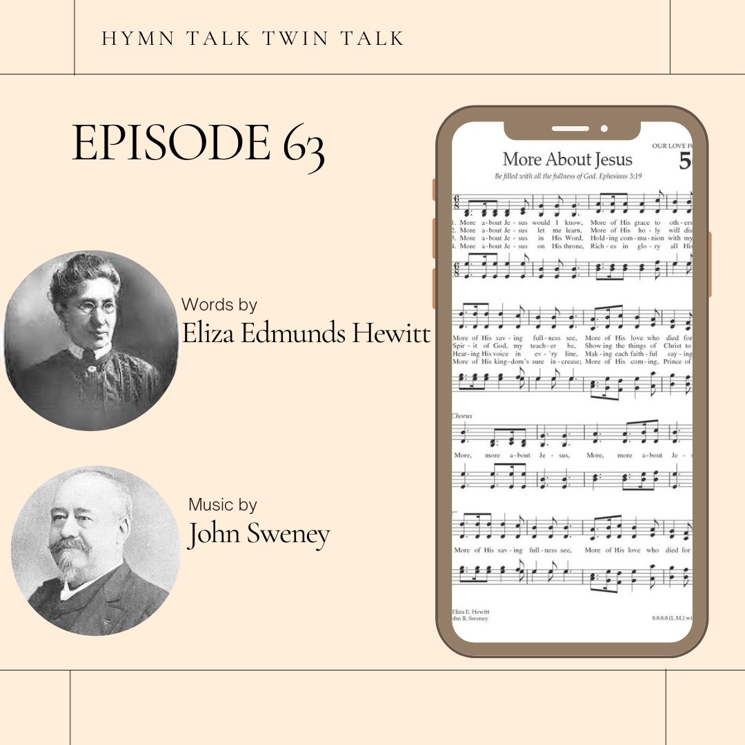 HymnTalk's tweet photo. Episode 63 is all about the song More About Jesus. Considered a hymn, it follows the format of Gospel Song with its four verses and refrain. Do you sing this at your church? We've never sung it at our church, but now we want to! #hymntalktwintalk #moreaboutJesus #hymns https://t.co/Plxy50WEaM