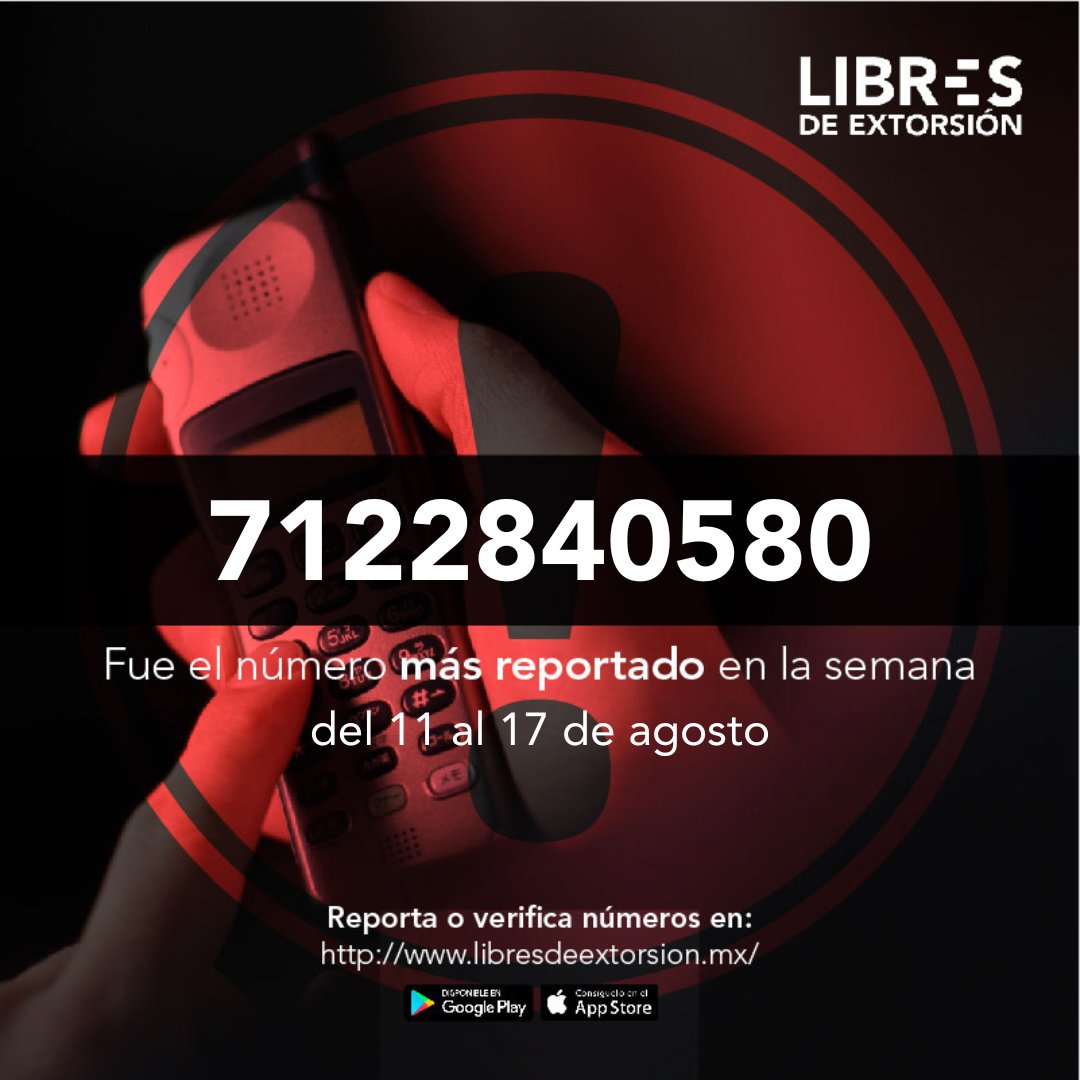 CicReynosa's tweet photo. 🛡️Libres de Extorsión

⚠️ ¡Atención! Si recibes una llamada del siguiente número: 7122840580
1. ❌ No contestes
2. 🚫 Bloquea
3. 📲 Reporta en la app Libres de Extorsión https://t.co/D7f6rGqVM5