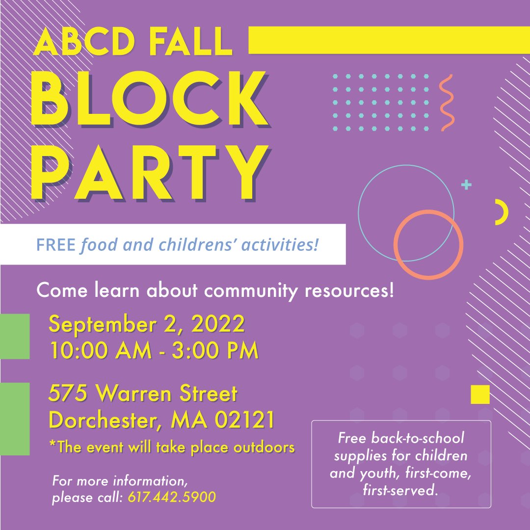 BostonABCD's tweet photo. Mark your calendars for September 2nd, because our Fall Block Party is back! 

Join us for a day of celebration at ABCD Roxbury/North Dorchester where we’ll have free food, school supplies, and more! For more info, call 617.442.5900. https://t.co/iFT3wmNqvv