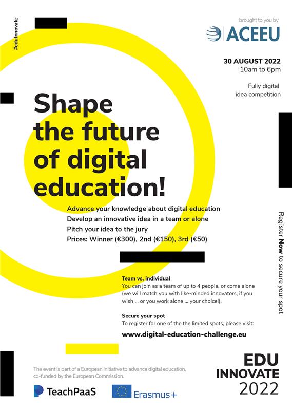 ACEEU_org's tweet photo. Shape the future of #DigitalEducation!
#ACEEU&EU-TeachPaas invite university students, #entrepreneurs, #educators & #university staff to a one-day Digital Education #Challenge!
Learn, Innovate, Pitch your ideas and win the prize!
August 30, 2022, 10am-6pm
https://t.co/4Wp1XVeuRG https://t.co/rVWJhBGszt