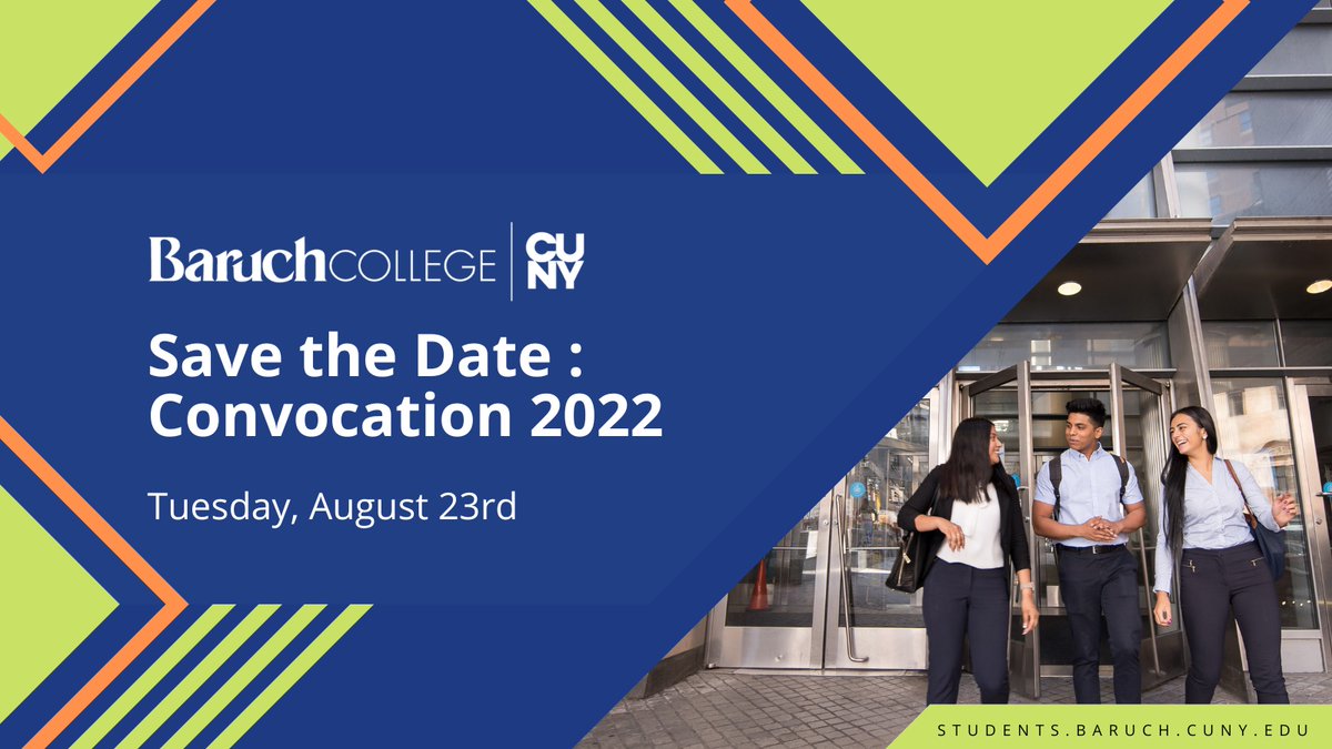 Baruch_Zicklin's tweet photo. 🎉We are excited to invite @BaruchCollege's #Classof2026 to #StudentConvocation on Tuesday, August 23. Visit the website for a schedule of the day, which will be filled with great resources, words to inspire, and more. https://t.co/Llbm1C096x #BaruchPride #StudentSuccess #NYC https://t.co/saukFWnMkf