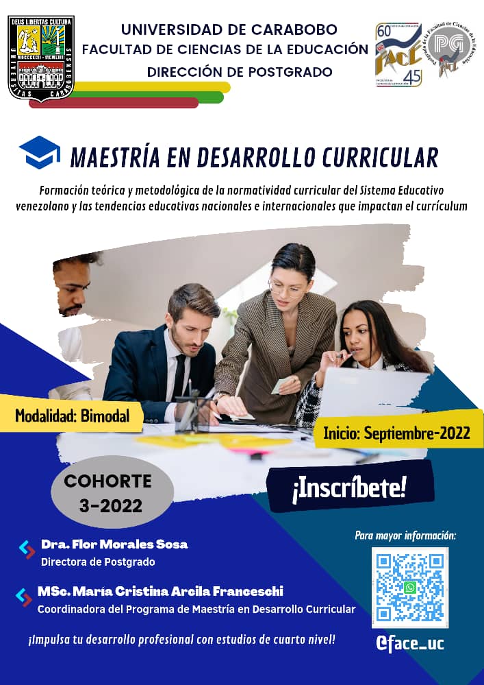 FaCE_UC's tweet photo. La Dirección de Postgrado de la 
@FaCE_UC convoca al proceso de admisión en la Maestría en Desarrollo Curricular de la Cohorte 3-2022 que inicia en Septiembre. #InscripcionesAbiertas 
#FaCEActiva #FaCEHumanista https://t.co/CU9z3CcEc2