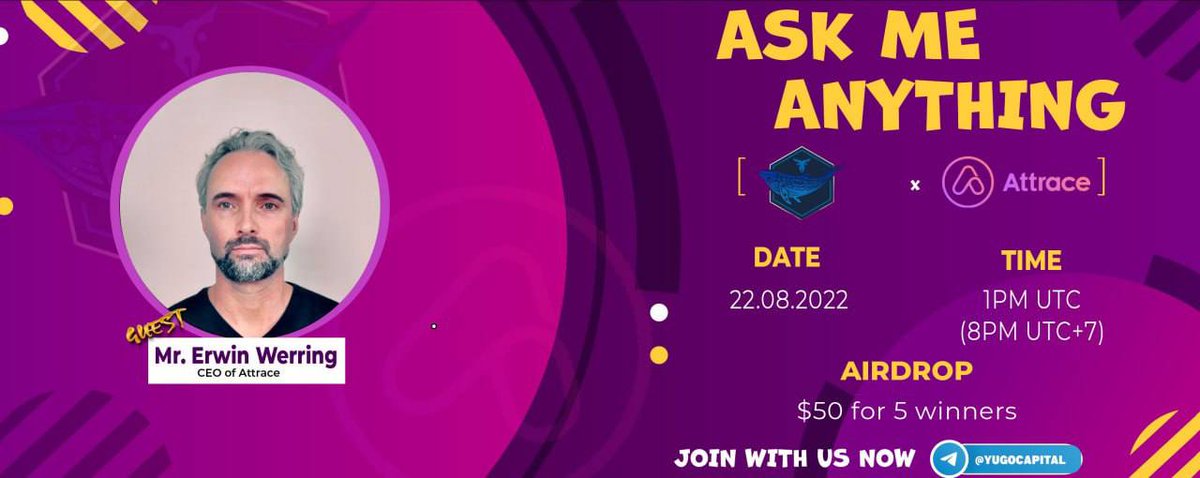 #AMA 
YugoCapital × 
<a href="/AttraceNetwork/">AttraceNetwork</a>

 🗓 DATE  :  22th, Aug, 2022
⏰ TIME  :   08:00 PM UTC+7
🏠 VENUE :   t.me/yugocapital 
🏆Reward Pool: 50$ 

🔥Join to have a chance to win big prizes 🚀🚀🚀