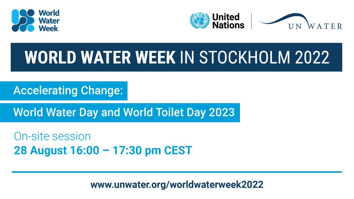 Join us in Stockholm during the upcoming #WWWeek!

📌  Accelerating Change: #WorldWaterDay and #WorldToiletDay 2023
🗣️  On-site session
🗓️  28 August 16:00 – 17:30 pm CEST 

UN-Water will convene various activities, sessions and events.
🔗 unwater.org/worldwaterweek…