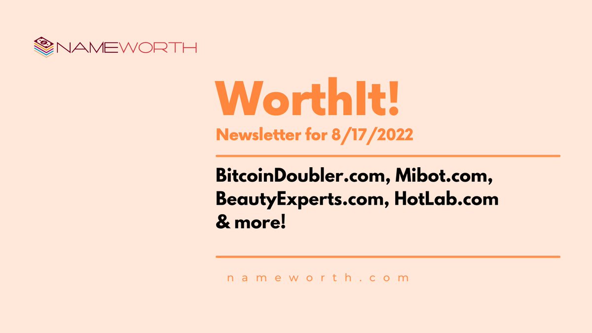 WorthIt! - 32 domains today including BitcoinDoubler․com, Mibot․com, BeautyExperts․com, HotLab․com

nameworth.com/newsletter.php…

#domains #domainsforsale