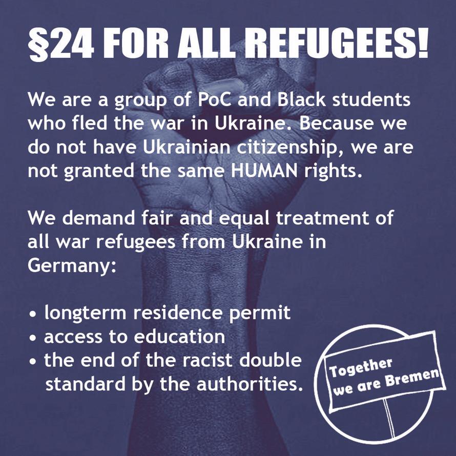 WeAreBremen's tweet photo. Together-we-are-bremen is back on the streets. We call everybody to join our protest. We count on you!!  Since a while Black students and students of Colour that fled from the war in Ukraine organize in our movement. Their treatment is very different to the Ukrainian citizen. https://t.co/6KZujckUMl