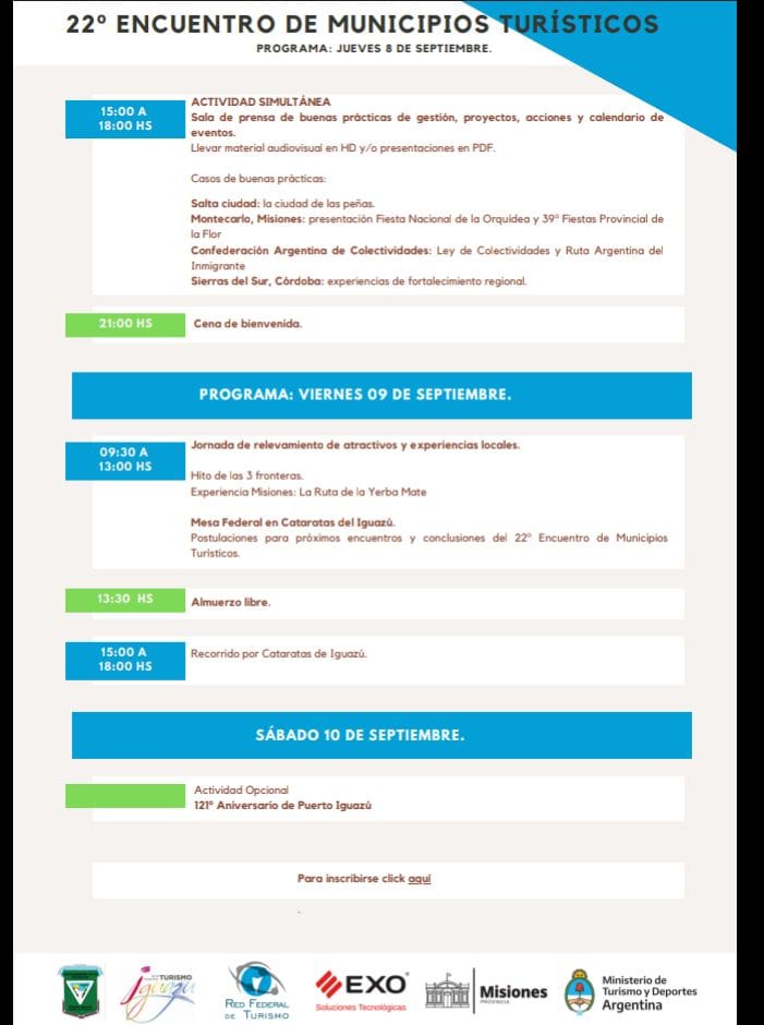 Los días 8 y 9 de septiembre se realizará el 22° Encuentro de Municipios Turísticos en Puerto Iguazú, Misiones. Compartimos programa del mismo.
