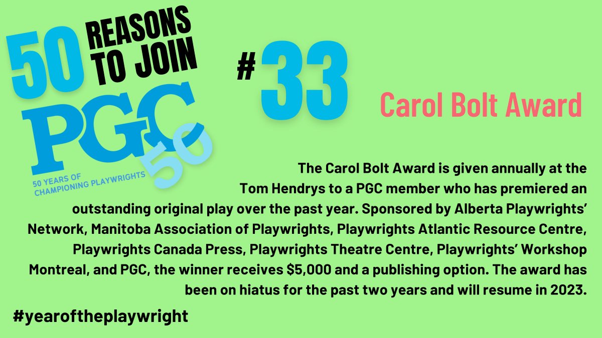 PGuildCanada's tweet photo. The countdown continues as we list 50 REASONS TO JOIN PGC!
Reason #33: Carol Bolt Award
Discover something new at PGC and start your membership today! #pgc50 #yearoftheplaywright #canadianstories https://t.co/QWQ83yl90p