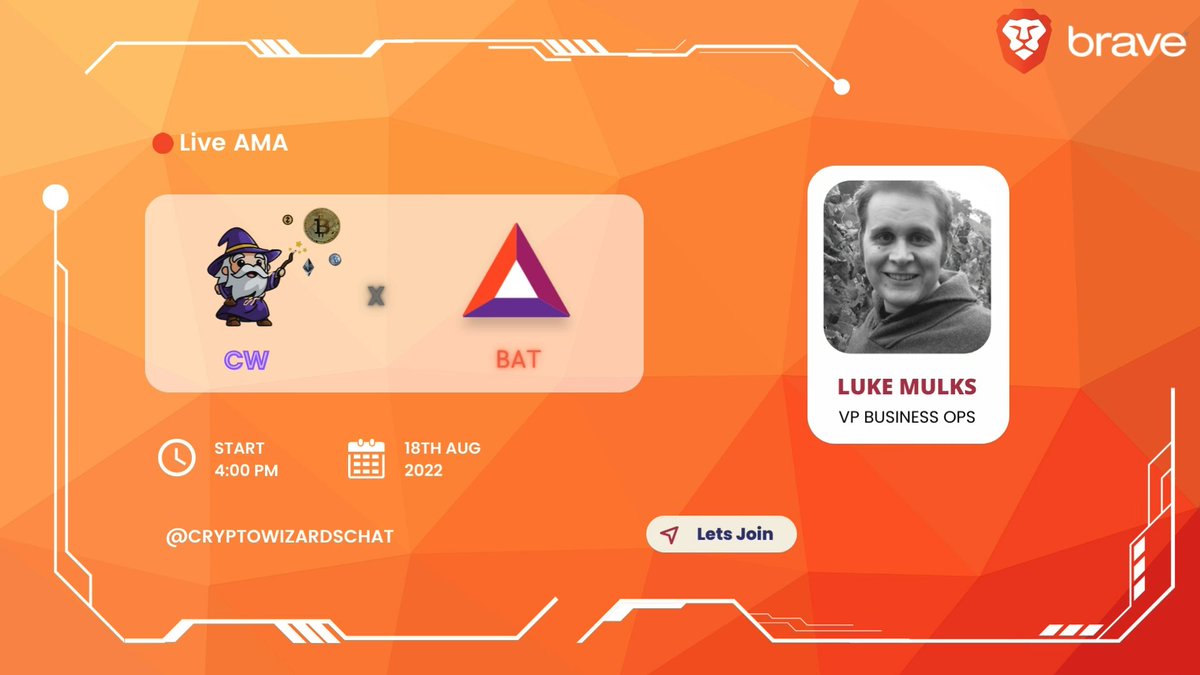 Crypto Wizards (@wizards_crypto) on Twitter photo We are extremely happy to announce AMA With <a href="/AttentionToken/">Basic Attention Token (BAT)</a> and <a href="/brave/">Brave</a> on 18th August @ 4:00 PM UTC
💰Prize: $300 $BAT
📍Venue : t.me/CryptoWizardsC…
Speaker : Luke Mulks
Follow :
<a href="/AttentionToken/">Basic Attention Token (BAT)</a> | <a href="/brave/">Brave</a> | <a href="/wizards_crypto/">Crypto Wizards</a>
Like, retweet and post your question as comment We are extremely happy to announce AMA With <a href="/AttentionToken/">Basic Attention Token (BAT)</a> and <a href="/brave/">Brave</a> on 18th August @ 4:00 PM UTC
💰Prize: $300 $BAT
📍Venue : t.me/CryptoWizardsC…
Speaker : Luke Mulks
Follow :
<a href="/AttentionToken/">Basic Attention Token (BAT)</a> | <a href="/brave/">Brave</a> | <a href="/wizards_crypto/">Crypto Wizards</a>
Like, retweet and post your question as comment