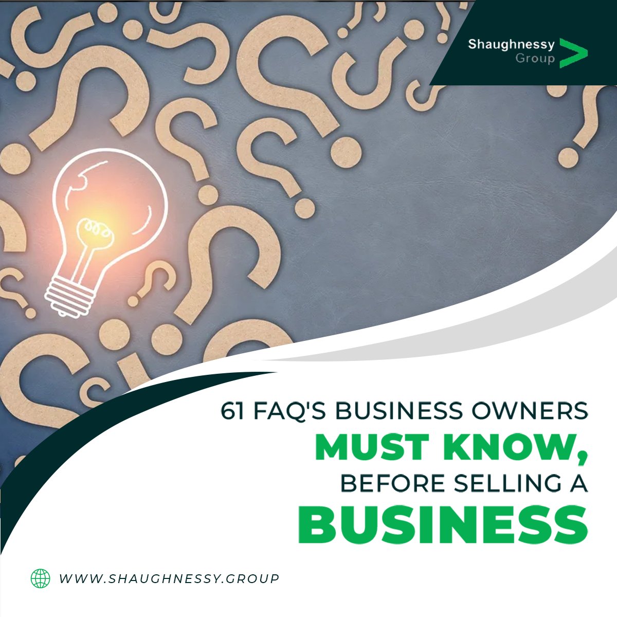 shaughnessygrp's tweet photo. 61 FAQ'S BUSINESS OWNERS MUST KNOW, BEFORE SELLING A BUSINESS

Have you ever searched any of the following in a web search engine?

Read more: https://t.co/rSDO0UGUJa

#businessvaluation, #sellingmybusiness, #buyabusiness #Leveragedbuyout #mergers #aquistions #corporatefinance https://t.co/VV32TdjPk1