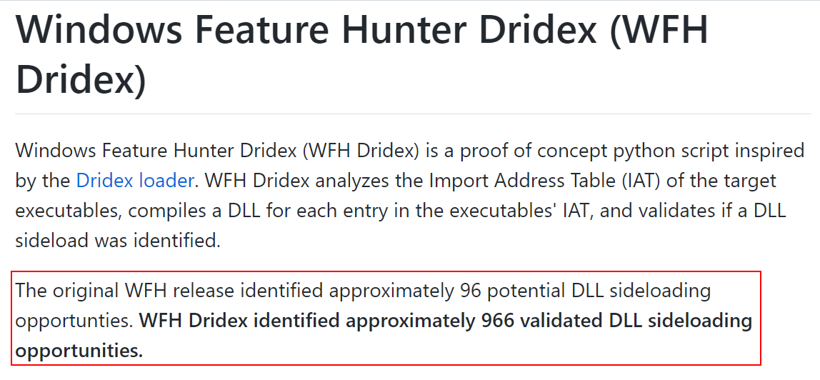 ConsciousHacker's tweet image. Today I&apos;m releasing WFH Dridex, another approach to automatically identify and validate DLL sideloading opportunities inspired by the Dridex loader. I also submitted a pull request to @Wietze&apos;s HijackLibs project with 507 entries from C:\Windows\System32.

github.com/ConsciousHacke…