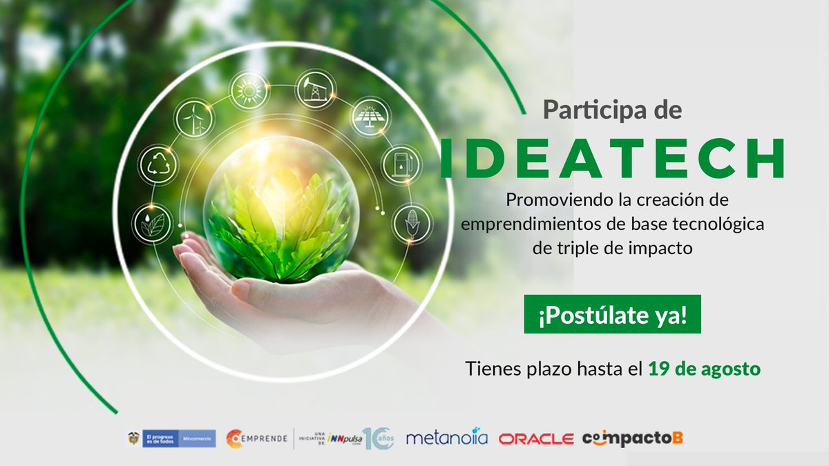 InnpulsaCol's tweet photo. #Atención📢| ¿Tienes una idea de #emprendimiento enfocada en resolver algún problema #social y/o #ambiental? Participa del programa #Ideatech 👉 https://t.co/NNvVn5llWB y accede a entrenamientos enfocados en potenciar tu idea, herramientas para validar tu modelo de negocio y más. https://t.co/GRNv8FYnZG