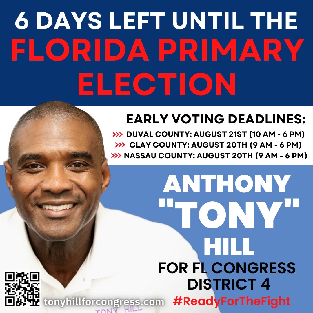 TonyHillFL4's tweet photo. LESS THAN A WEEK left until the #FloridaPrimary Election. Please help me in spreading the word about my campaign and all that we can accomplish together in District 4. 

Also, please encourage everyone you know to get out and VOTE! #TonyHill4Congress #ReadyForTheFight https://t.co/8nz9P6dxaX