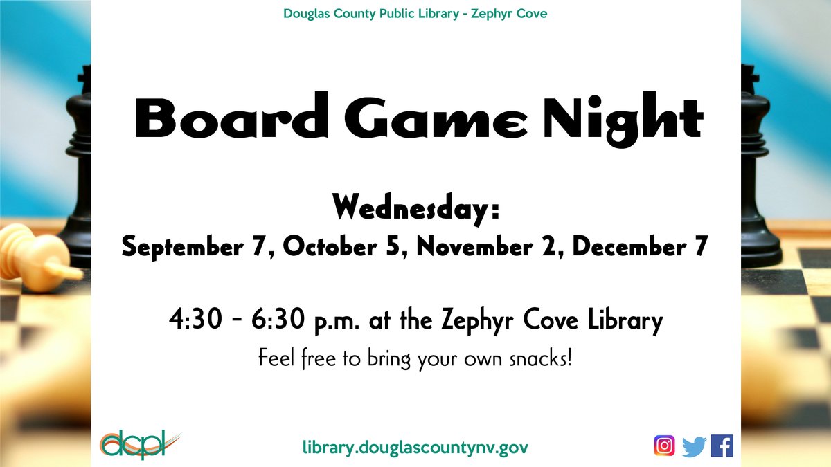 DouglasLibNV's tweet photo. Coming in September! Board Game Night at the Zephyr Cove Library! #gamenight #boardgamer #boardgameday #boardgamecommunity #zephyrcove #zephyrcovelibrary #library #librarylife #inthelibrary #douglascountypubliclibrary #dcpl #douglascountynv #Wednesday #southlake #southlaketahoe https://t.co/57bCnJMKjV
