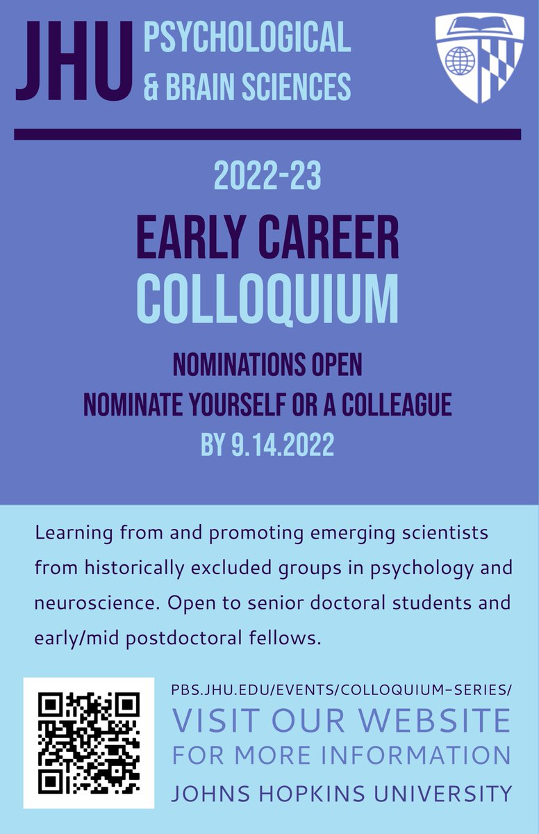 Apply now for JHU's PBS Early Career Colloquium (9/14 for initial nomination)! The ECC is dedicated to learning from and promoting PhD students and PD fellows from historically excluded groups @BlackInNeuro @LatinxInNeuro @InterSciFellows @BlackinPsych @LatinxInPsych