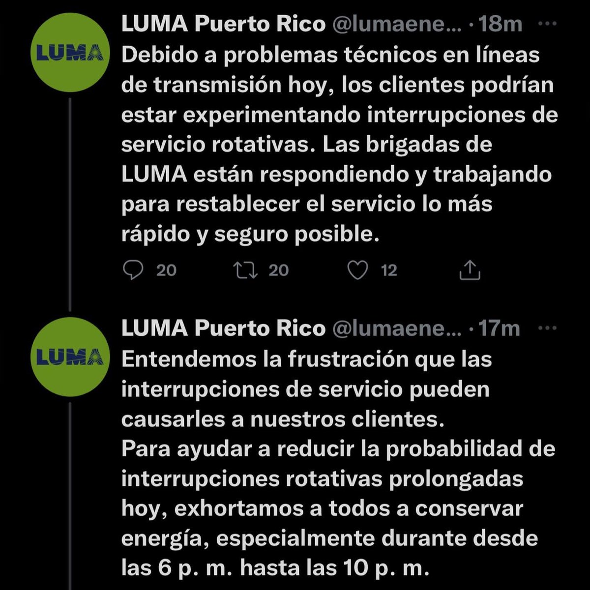 #Luma Energy advierten sobre la interrupción de servicios el día de hoy y exhorta a los abonados a que conserven energía, especialmente entre 6pm-10pm 

Hoy un apagón provocó dejó miles de personas sin servicio. 
¿Qué opinas? 

#MegaTV