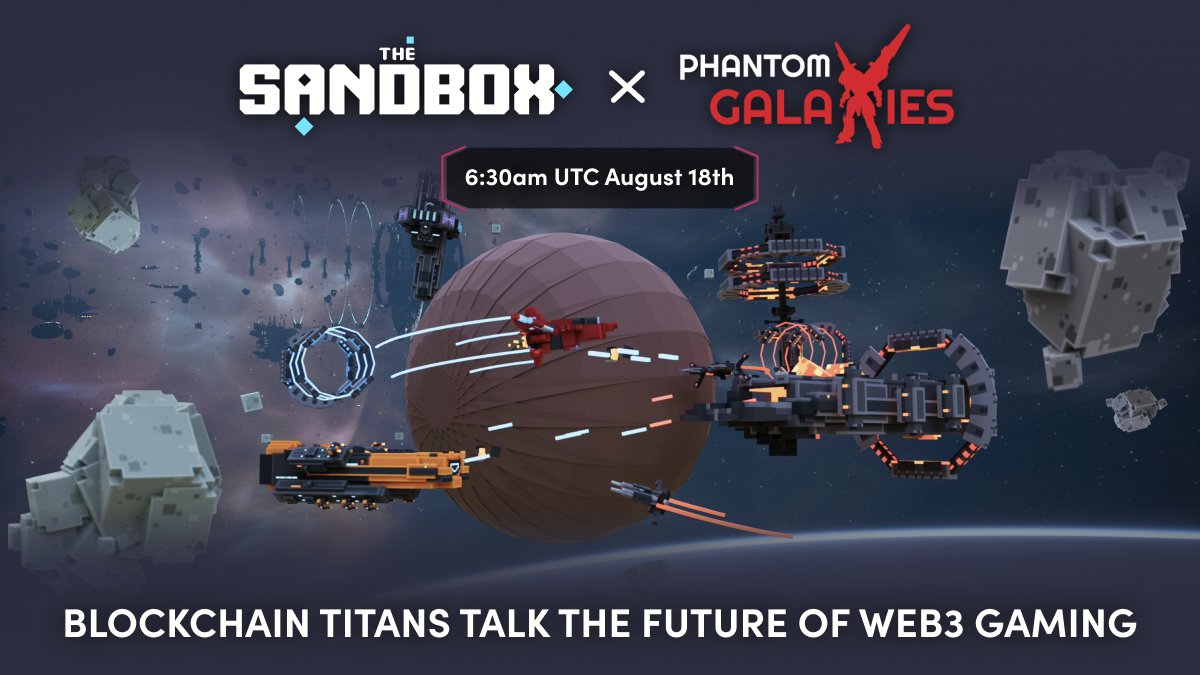 ☄️ <a href="/the_phantom_g/">Phantom Galaxies</a>  x #TheSandbox: Blockchain Titans talk the future of #Web3 gaming with <a href="/borgetsebastien/">Sebastien 🏞</a> &amp; <a href="/ben_at_blowfish/">Ben Lee</a> 🎙️

Join our Twitter Spaces at 6:30am UTC today! ⤵️
x.com/i/spaces/1BRJj…