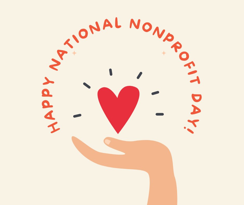 It's National Nonprofit Day! Let's take a moment to recognize organizations near and far who are making a positive impact in their communities. We see you and appreciate you! #NationalNonprofitDay