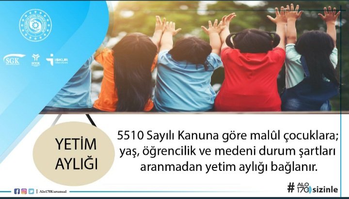 nemengenerdal's tweet photo. 5510 Sayılı Kanuna göre #malul çocuklara; #yaş, #öğrencilik ve $medeni durum şartları aranmadan #yetim aylığı bağlanır. https://t.co/aQFEmq3hdD