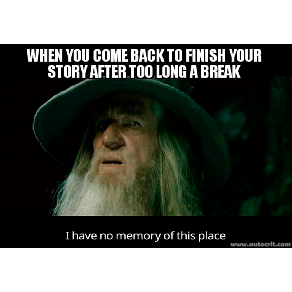 ACFWTweets's tweet image. Too true, eh?

#writingmeme #writingfunny