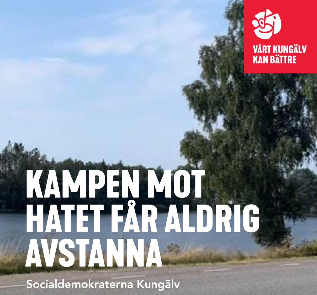 Kampen mot hatet får aldrig avstanna. 27 år efter mordet ser vi fortfarande hur hatet lever och vikten av att jobba för ett samhälle där alla människor är lika mycket värda. socialdemokraternakungalv.se/kampen-mot-hat…