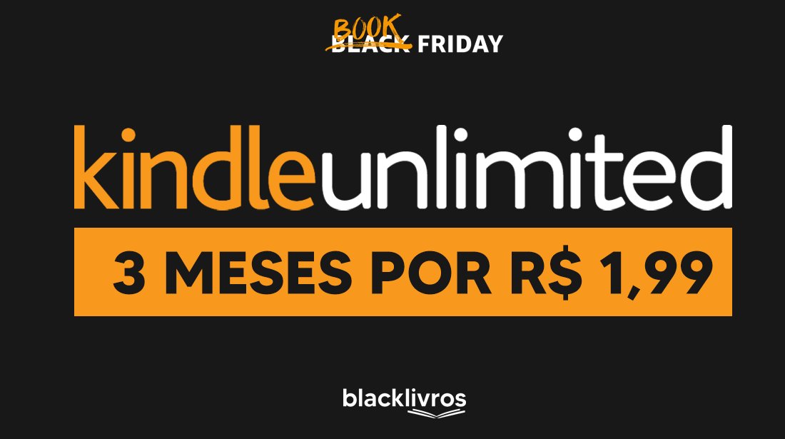 BlackLivros's tweet photo. 🚨 KINDLE UNLIMITED: 3 MESES POR R$ 1,99 🚨

https://t.co/50YrXz9rEQ
https://t.co/50YrXz9rEQ
https://t.co/50YrXz9rEQ

🔁 RT pra todo mundo aproveitar #EsquentaBookFriday https://t.co/UT5t4hwCC1