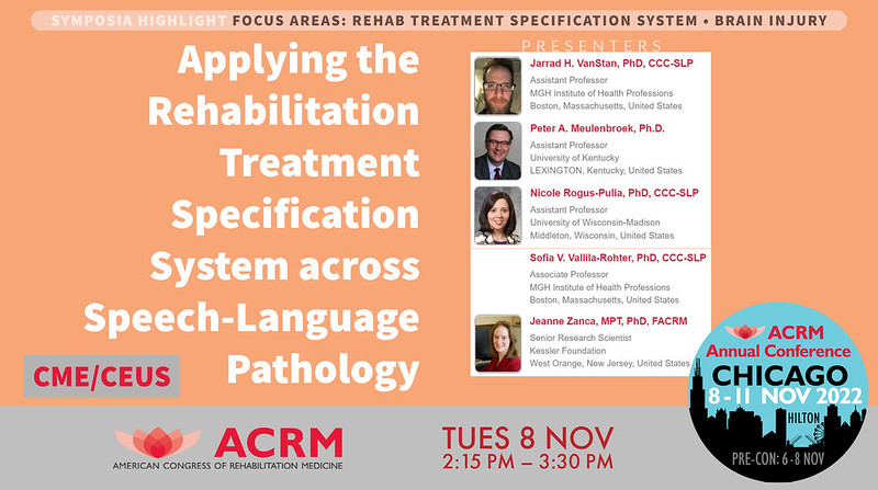 ACRM Rehabilitation Treatment Specification NG (@acrmrts) on Twitter photo Coming to #ACRM2022
Applying the Rehabilitation Treatment Specification System across Speech-Language Pathology
Details cdmcd.co/j9DPgw
Go to ACRM.org/Register
#SLPeeps #speechlanguagepathology #rehabilitation #RTS <a href="/JeanneZanca/">Jeanne Zanca</a> <a href="/Peter_M_SLP/">Peter Meulenbroek</a> <a href="/DrRogusPulia/">Nicole Rogus-Pulia, PhD, CCC-SLP</a> Coming to #ACRM2022
Applying the Rehabilitation Treatment Specification System across Speech-Language Pathology
Details cdmcd.co/j9DPgw
Go to ACRM.org/Register
#SLPeeps #speechlanguagepathology #rehabilitation #RTS <a href="/JeanneZanca/">Jeanne Zanca</a> <a href="/Peter_M_SLP/">Peter Meulenbroek</a> <a href="/DrRogusPulia/">Nicole Rogus-Pulia, PhD, CCC-SLP</a>