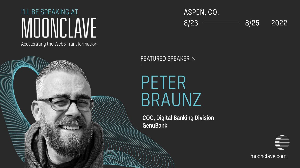 moonclave's tweet photo. Welcome Peter Braunz of Genu Bank to #Moonclave Aspen Summit.  Peter will speak on ‘The Lifestyle of the Anonymous and Pseudonymous: Managing Security and Identity in a Decentralized World’.

Register now and join us next week in #Aspen! https://t.co/qUPrkmK8O1 https://t.co/D8c1TiBKPd