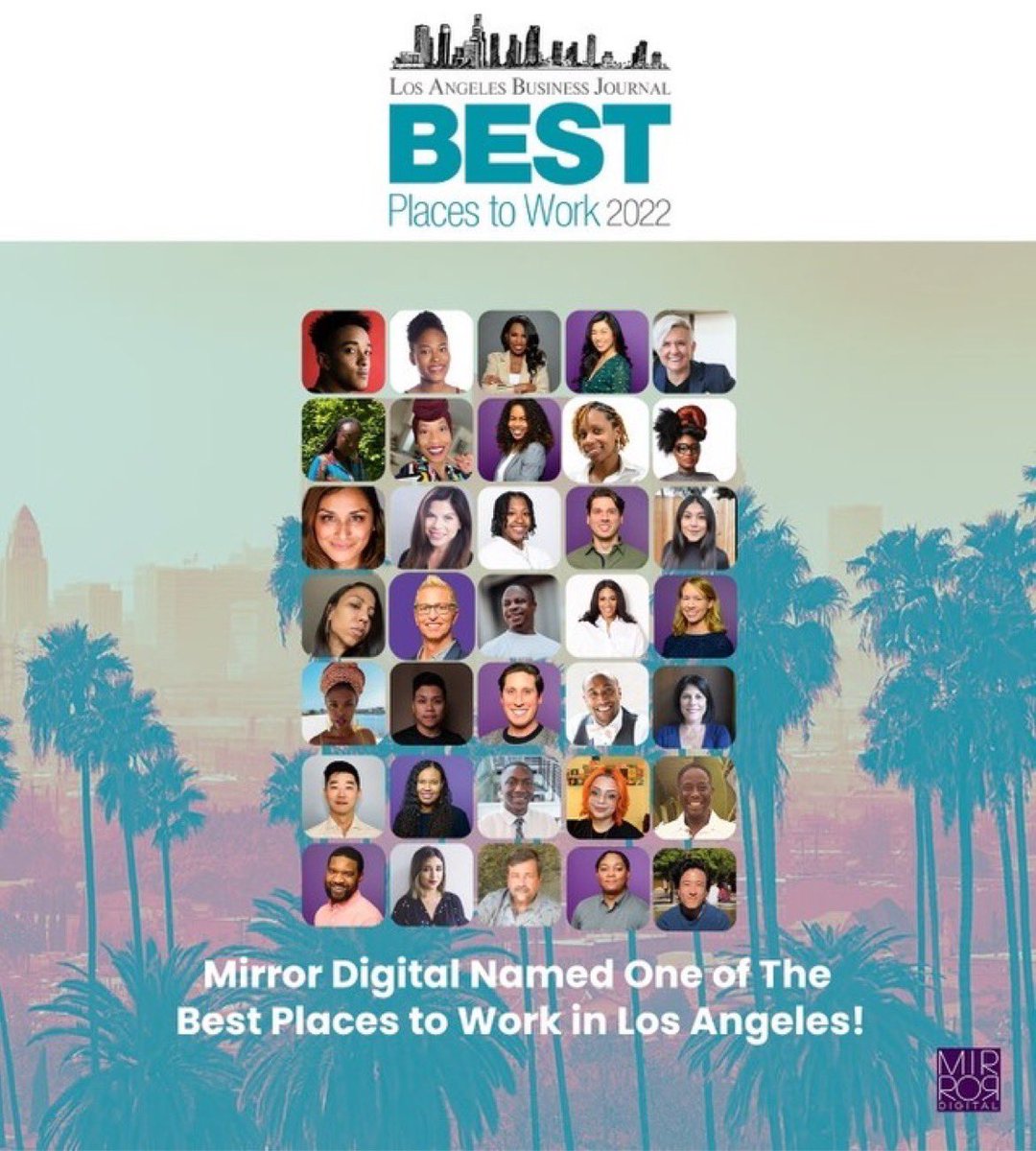 GoodGirlPR's tweet photo. We are so proud to announce our client @MirrorDigital has been named as Top of #labusinessjournal's Best Places to Work in Los Angeles! #publicist https://t.co/4tL8iTPCGD
