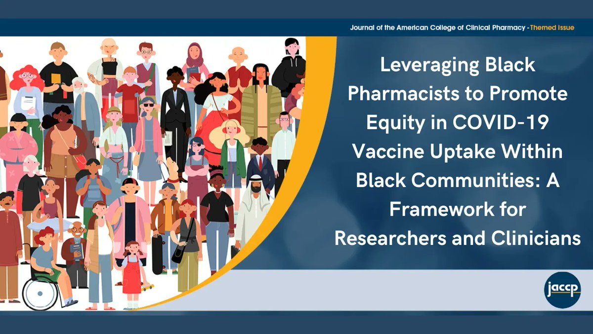 FREE ACCESS! Black Pharmacists know the barriers to vaccine confidence &amp; uptake amongst Black individuals. buff.ly/3SSJiSH is a framework to leverage them for equity in COVID-19 vaccine uptake. @jaycdoesID @bns_IDPharmD @ramarawalker @yewyD @robbieleanneC <a href="/ID_BugaBoo/">Meshell Maxam</a>