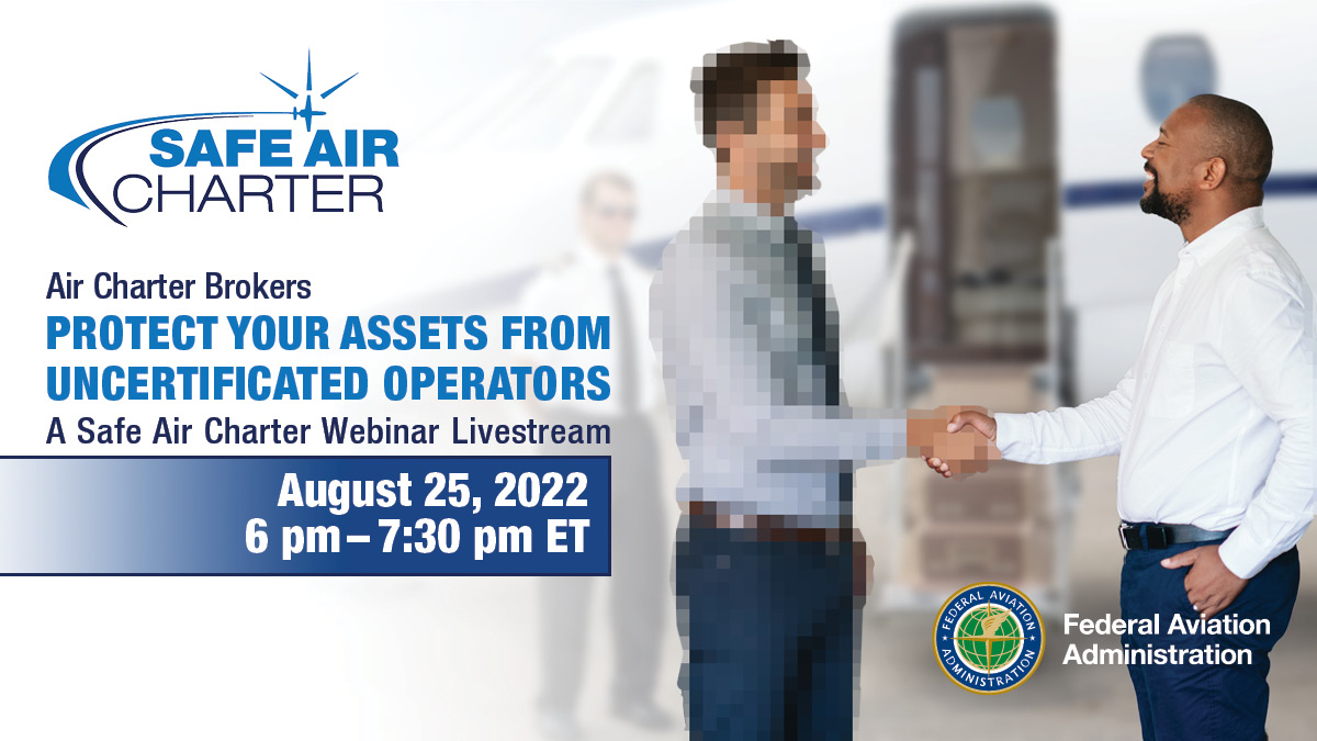 FAANews's tweet photo. Brokering a flight from a rogue operator can have catastrophic consequences. Join our LIVE webinar on August 25 and learn how to make sure your air charter flight is legit and safe. Learn more at https://t.co/3DR0OqqkBH. #SafeCharter @AOPA https://t.co/O9ynxN1iwT