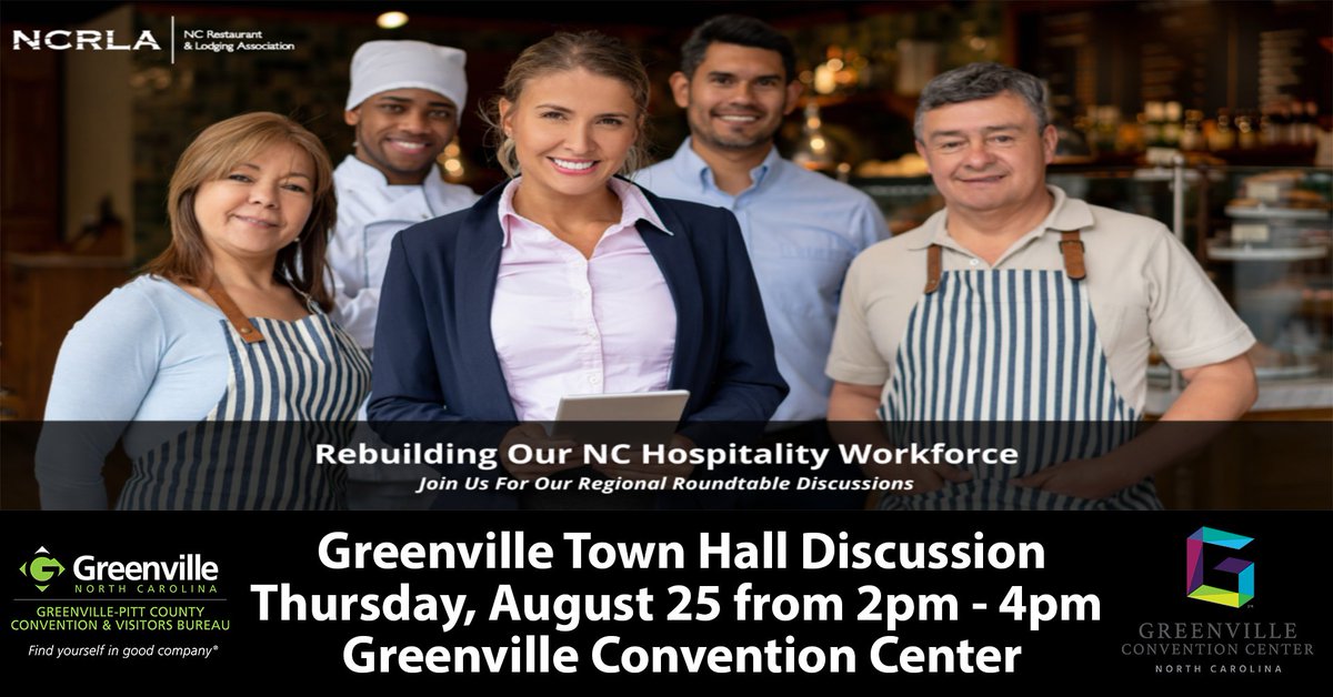 VisitGreenville's tweet photo. Join us for an important @NCRLA Town Hall Discussion on #WorkforceDevelopment in the  #HospitalityIndustry on 8/25 in #GreenvilleNC! Free, but registration required. Details here:  https://t.co/h7MRZOvn8U https://t.co/dIizy4wEUl