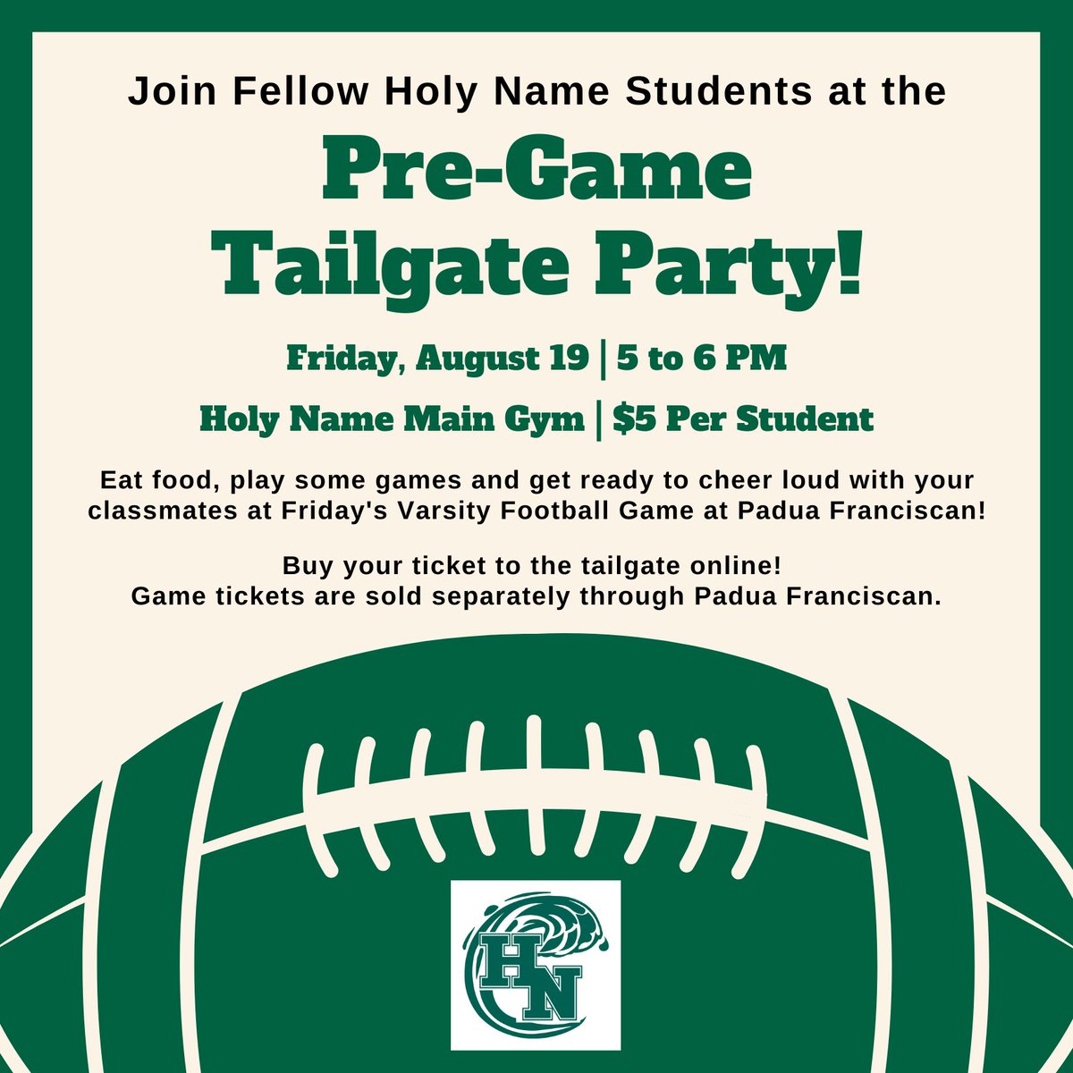 HNGreenwave's tweet image. Green Wave students: Join classmates at a Pre-Game Tailgate this Friday, August 19 from 5 to 6 PM in the Holy Name Main Gym and Christ Child Courtyard! Cost is $5. To buy a tailgate ticket, go to greenwaveathletics.org/partner/28/eve….