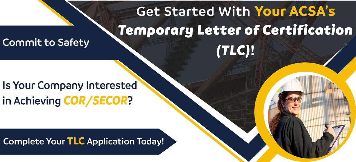 OfficialACSA's tweet photo. Interested in exploring #COR or #SECOR? Get started with #YourACSA’s Temporary Letter of Certification (TLC).
To learn more about getting started, visit us:
https://t.co/BCgFuhsoTo
#Alberta #safety #healthandsafety https://t.co/t4cvjTpg6u
