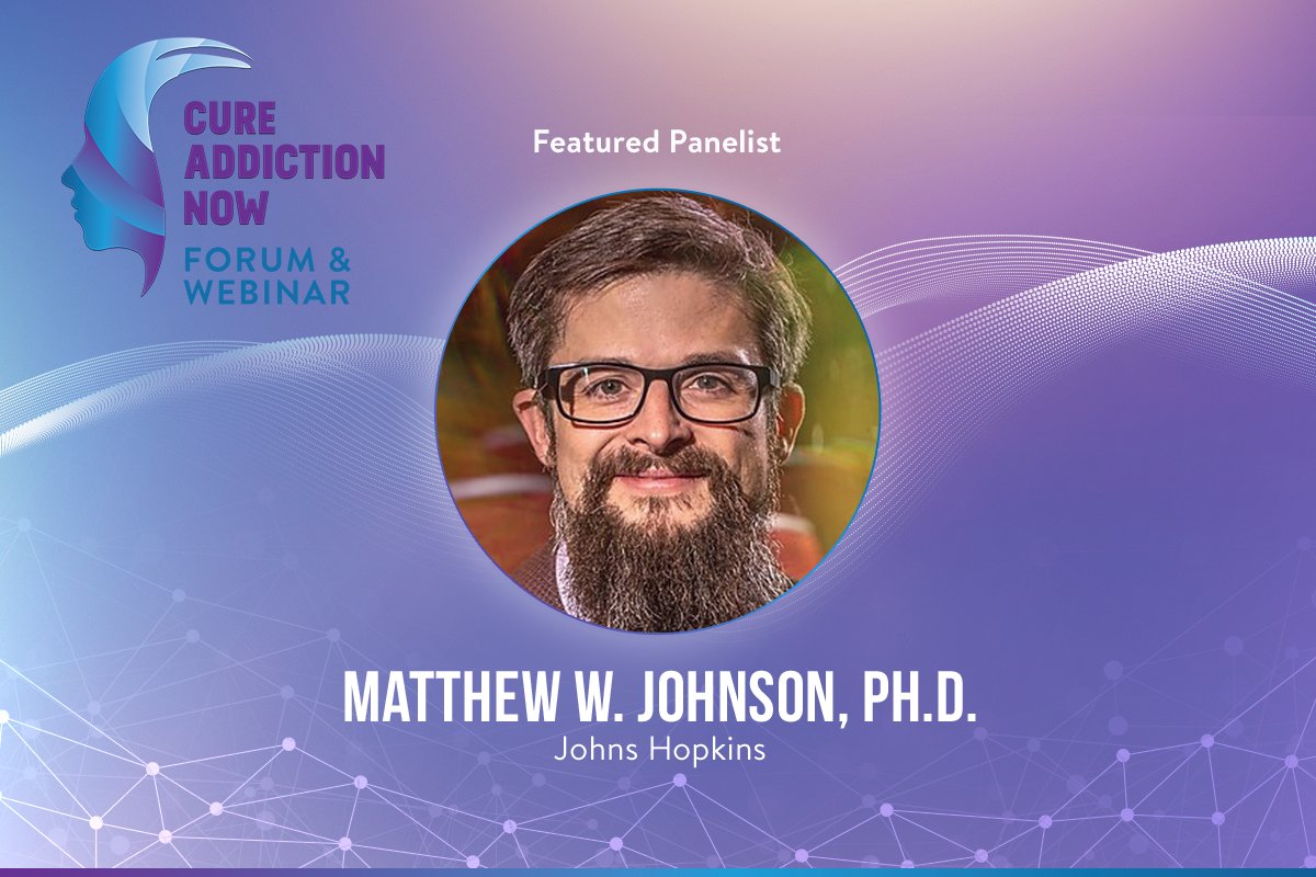 Meet Matthew W. Johnson, Ph.D., Johns Hopkins University School of Medicine our Forum &amp; Webinar Panelist. To read the panelist’s full biography and register for the CAN Forum &amp; Webinar on Sept 1st, visit cureaddictionnow.org/forum/ #OverdoseAware #EndOverdose #RecoveryMonth #CAN #SUD