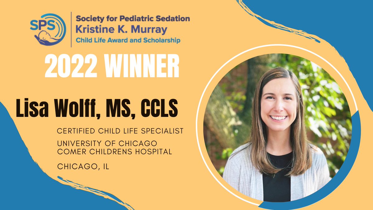 Congrats to Lisa Wolff, the 2022 recipient of The Kristine K. Murray Child Life Award and Scholarship! #CCLS #SPS22 #sedation <a href="/ComerChildrens/">Comer Children's Hospital</a> <a href="/UChicagoMed/">UChicago Medicine</a>