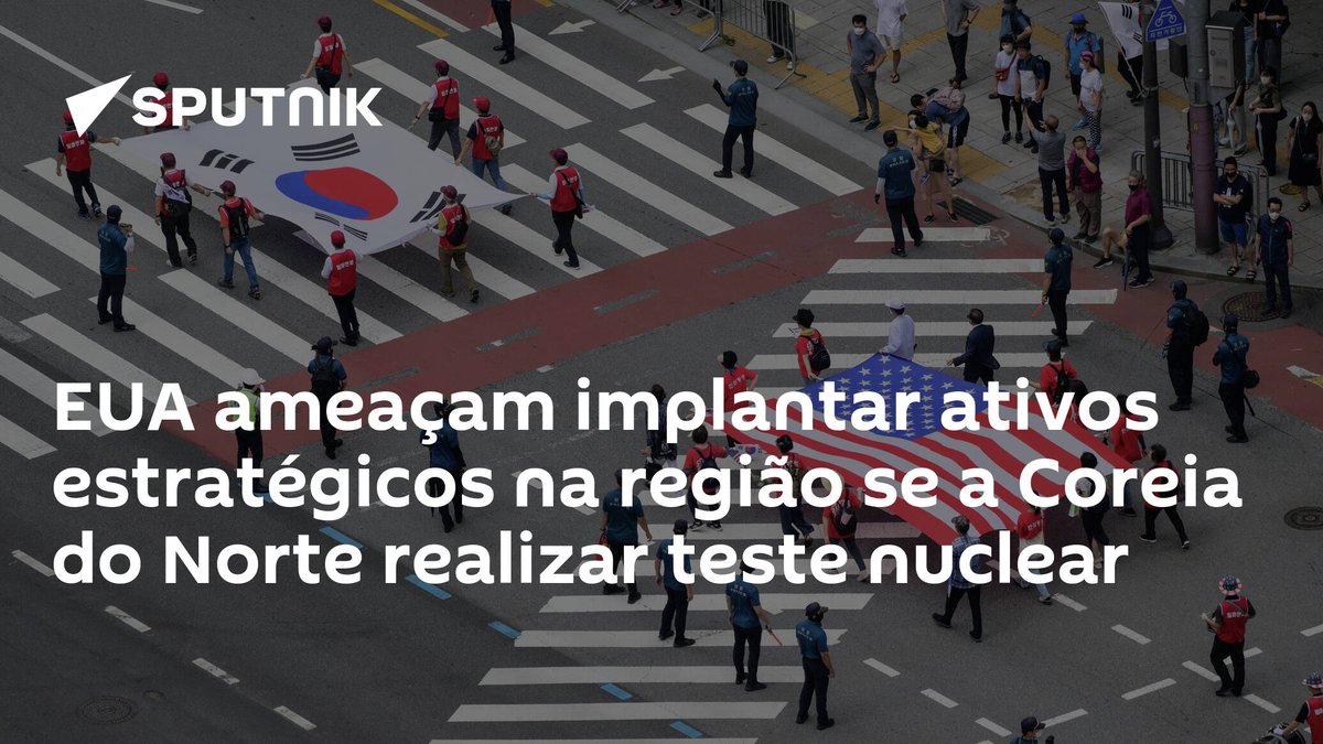 sputnik_brasil's tweet photo. #EUA ameaçam implantar ativos estratégicos na região se a #CoreiadoNorte realizar #testenuclear https://t.co/tBBzjFWyHV https://t.co/fwZuvpzBHJ