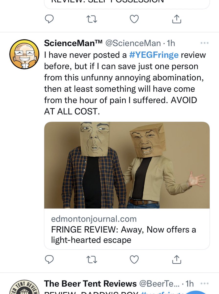 Also, in case you were wondering, our show is not for everyone! As Sam Simmons says, some people are deeply offended by silliness. If that’s you, please don’t come! 

Hope ScienceMan enjoys his next show more. Happy Fringe, everybody!!!

#yegfringe #badreviews