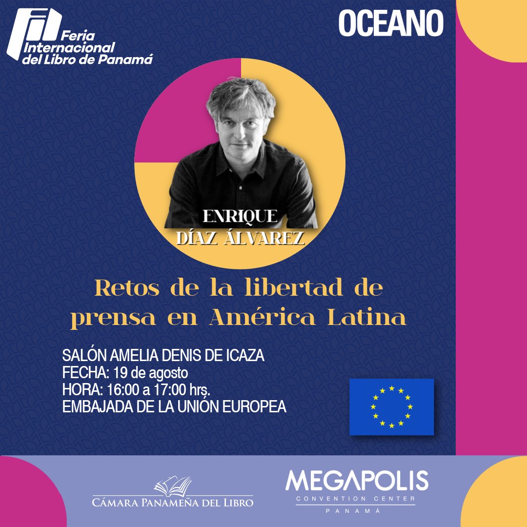 EdOceanoPanama's tweet photo. Agenda de eventos de Enrique Díaz Álvarez, autor invitado de la Unión Europea para la #FILPanamá2022, Premio Anagrama de Ensayo 2021.
¡Cordialmente invitados!
#OcéanoPanamá #agendadeeventos #enriquedíazálvarez #lapalabraqueaparece #filpanamá #filpa #eventospty #eventosliterarios https://t.co/k1yXJ2ktBY