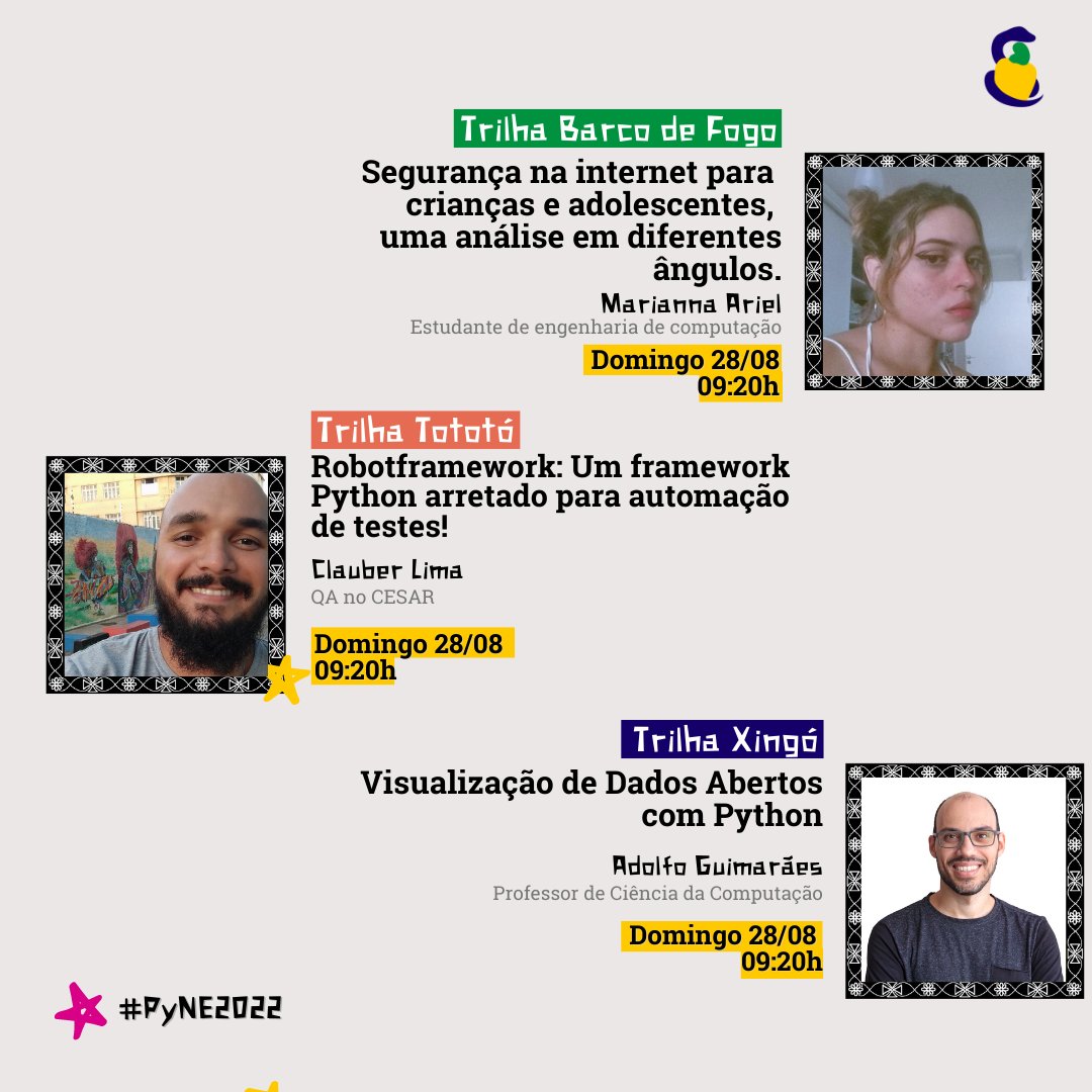 PythonNordeste's tweet photo. Dia 3 (Domingo 28/08) da Python Nordeste 2022. Vai ficar de fora dessa?

 #PyNe22 🐍

#PythonNordeste #python #comunidadepython https://t.co/omIhHpbcOD