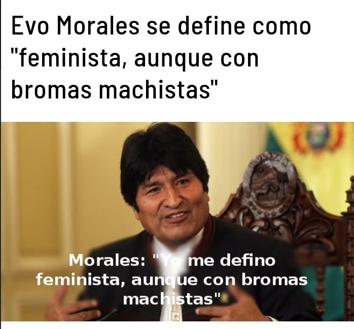 AssLatam's tweet photo. When asked about his position on women's rights, then Bolivian President Evo Morales defined himself as a: "feminist, but with sexist jokes." https://t.co/yzHGEY1qpy