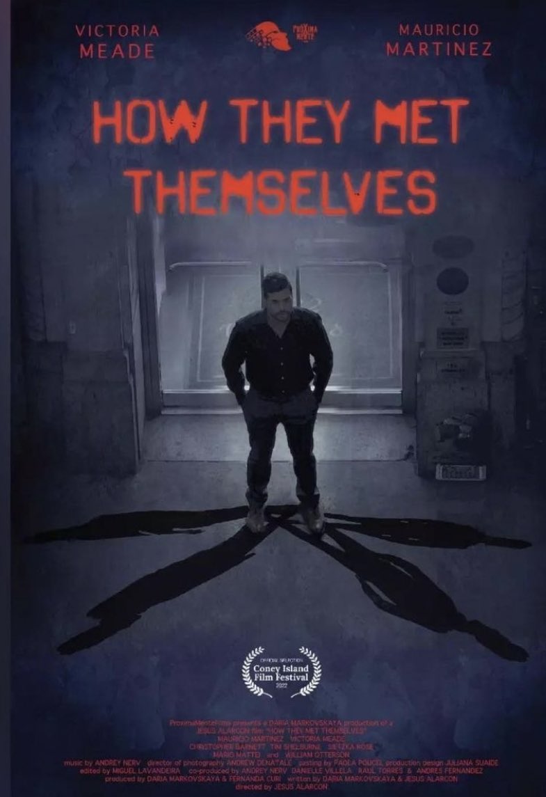 martinezmau's tweet photo. So excited to share with you that our @proxifilms short HOW THEY MET THEMSELVES is an Official Selection for the 22th @coneyfilmfest 🎞📽🎬!!!
Here's our official poster!
Come join us at our premiere September 16-18, 2022! #htmt #howtheymetthemselves #shortfilm https://t.co/3KSkl1blQT